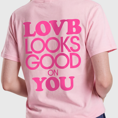 LOVB Looks Good on You T-Shirt