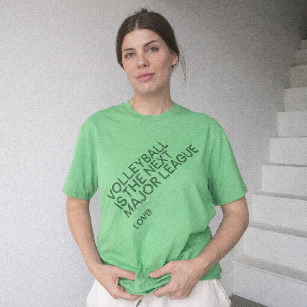 Volleyball is the Next Major League Bright Green T-Shirt