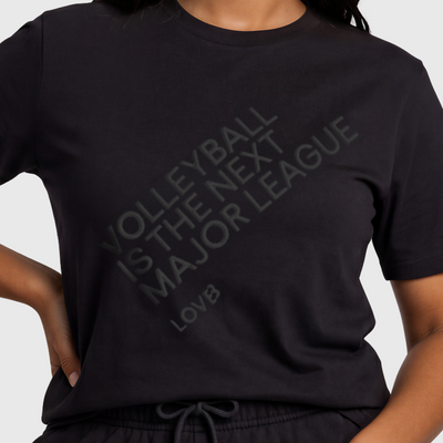 Volleyball is the Next Major League Black T-Shirt