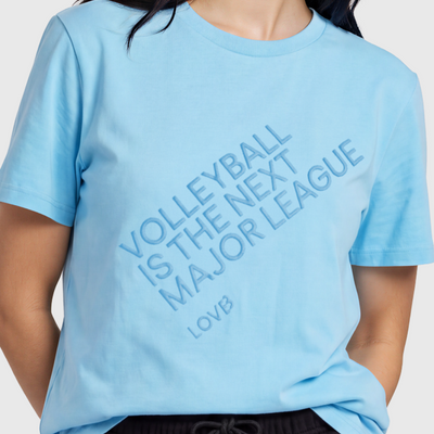 Volleyball is the Next Major League Bright Cyan T-Shirt