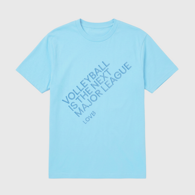 Volleyball is the Next Major League Bright Cyan T-Shirt