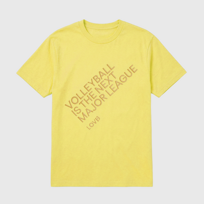Volleyball is the Next Major League Bright Yellow T-Shirt